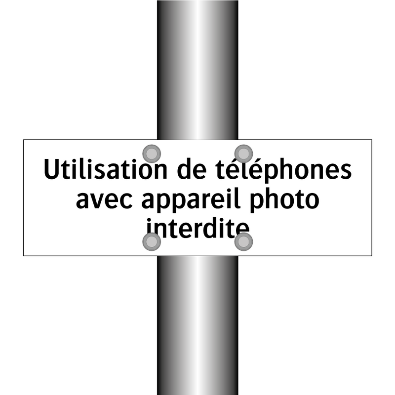 Utilisation de téléphones avec appareil photo interdite