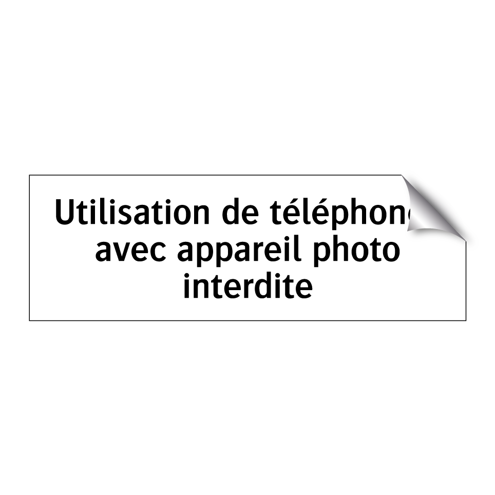 Utilisation de téléphones avec appareil photo interdite
