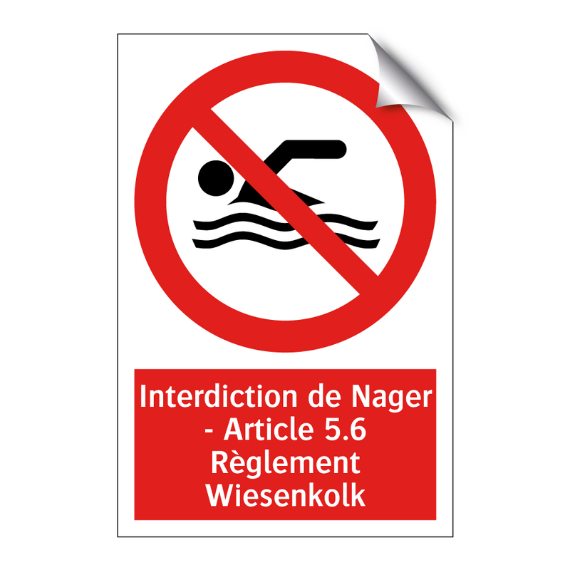 Interdiction de Nager - Article 5.6 Règlement Wiesenkolk