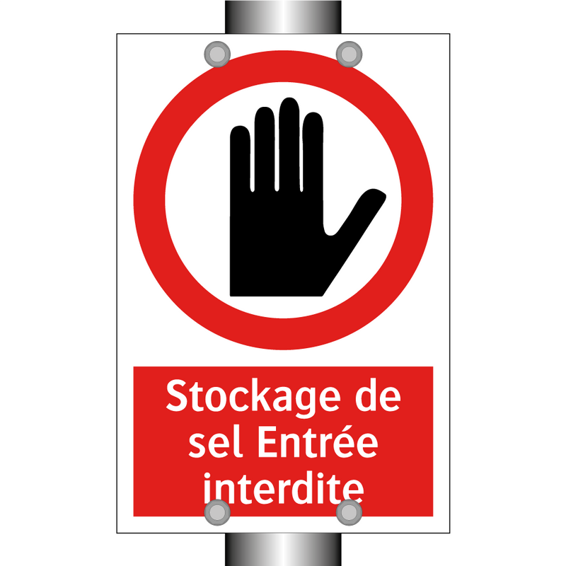 Stockage de sel Entrée interdite
