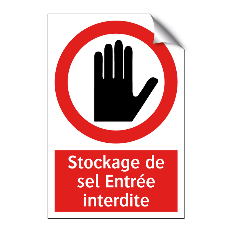 Stockage de sel Entrée interdite