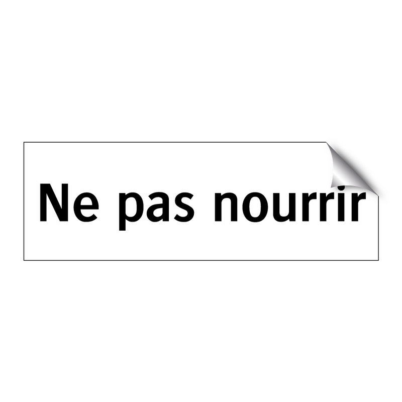 Ne pas nourrir