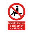 Interdiction de s'asseoir en conduisant