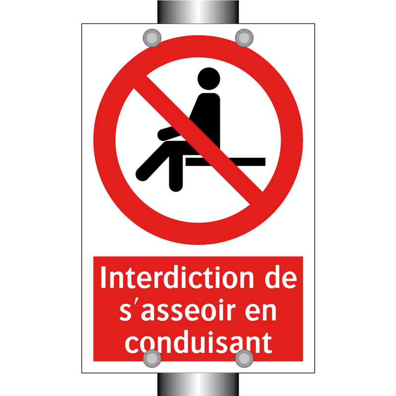 Interdiction de s'asseoir en conduisant