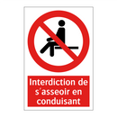 Interdiction de s'asseoir en conduisant