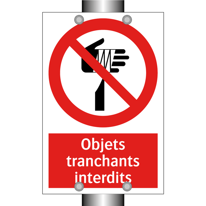 Objets tranchants interdits