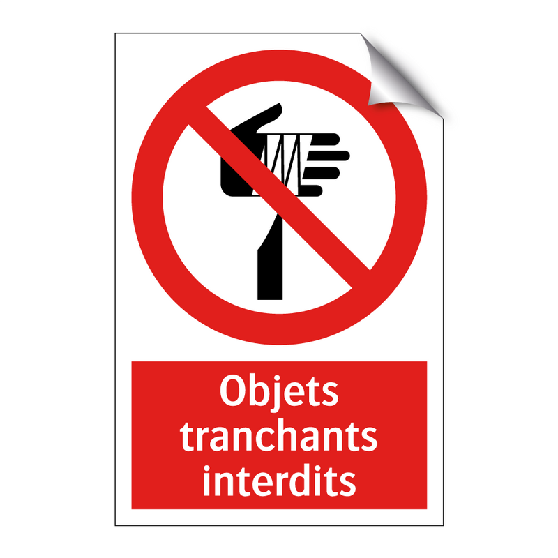 Objets tranchants interdits