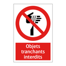 Objets tranchants interdits