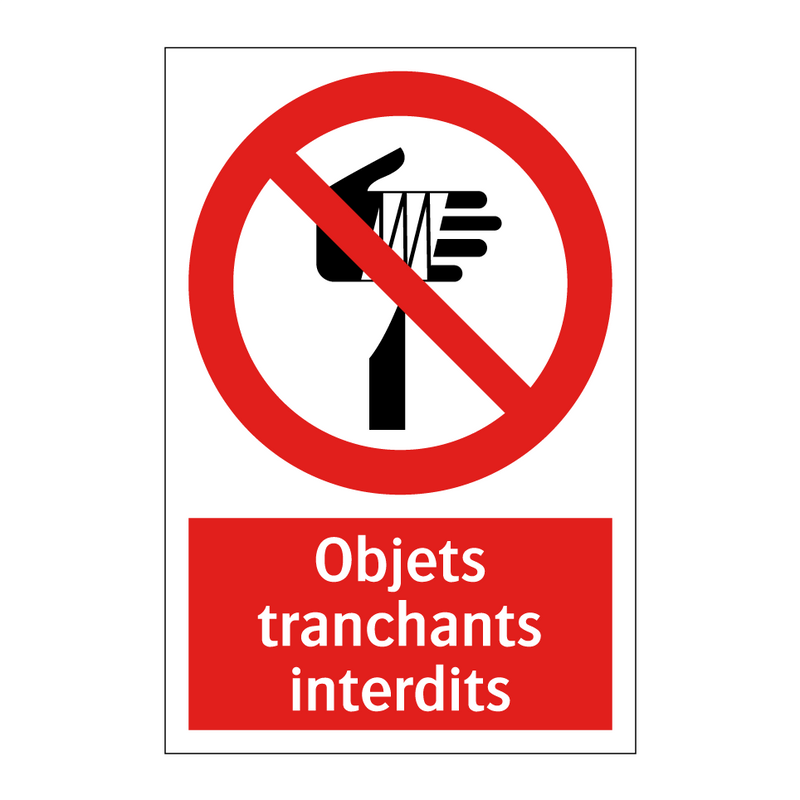 Objets tranchants interdits