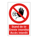 Stand de tir Entrée interdite Accès interdit