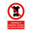 Chemise à manches courtes et shorts interdits