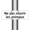 Ne pas nourrir les animaux