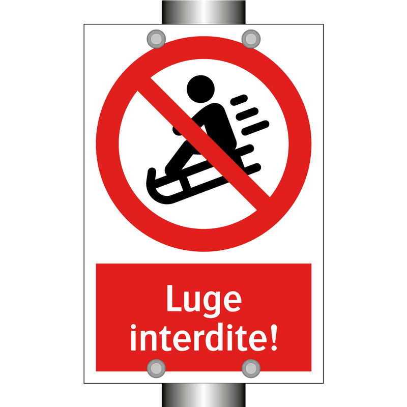 Luge interdite!