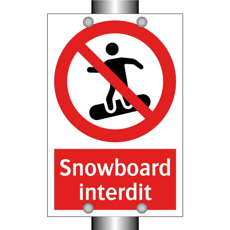 Snowboard interdit