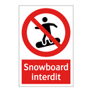 Snowboard interdit