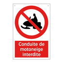 Conduite de motoneige interdite