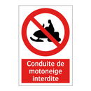Conduite de motoneige interdite