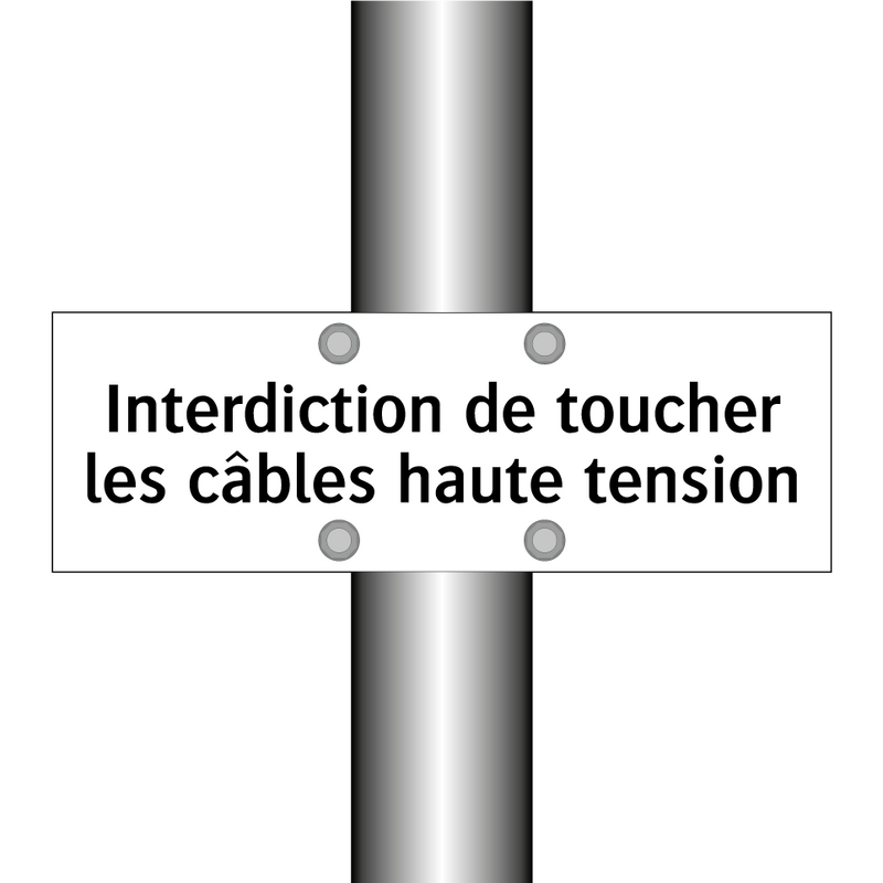 Interdiction de toucher les câbles haute tension