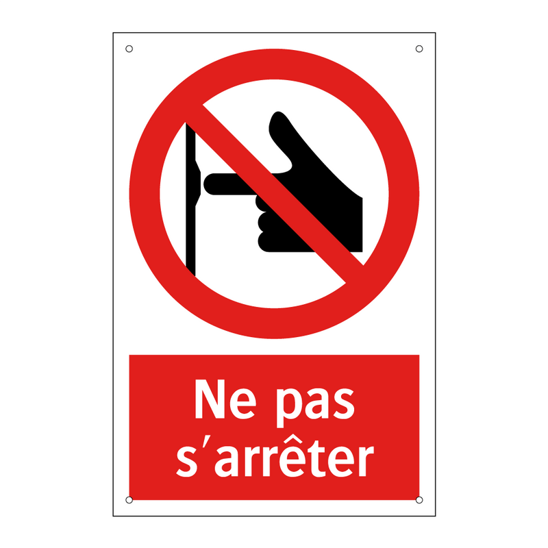 Ne pas s'arrêter