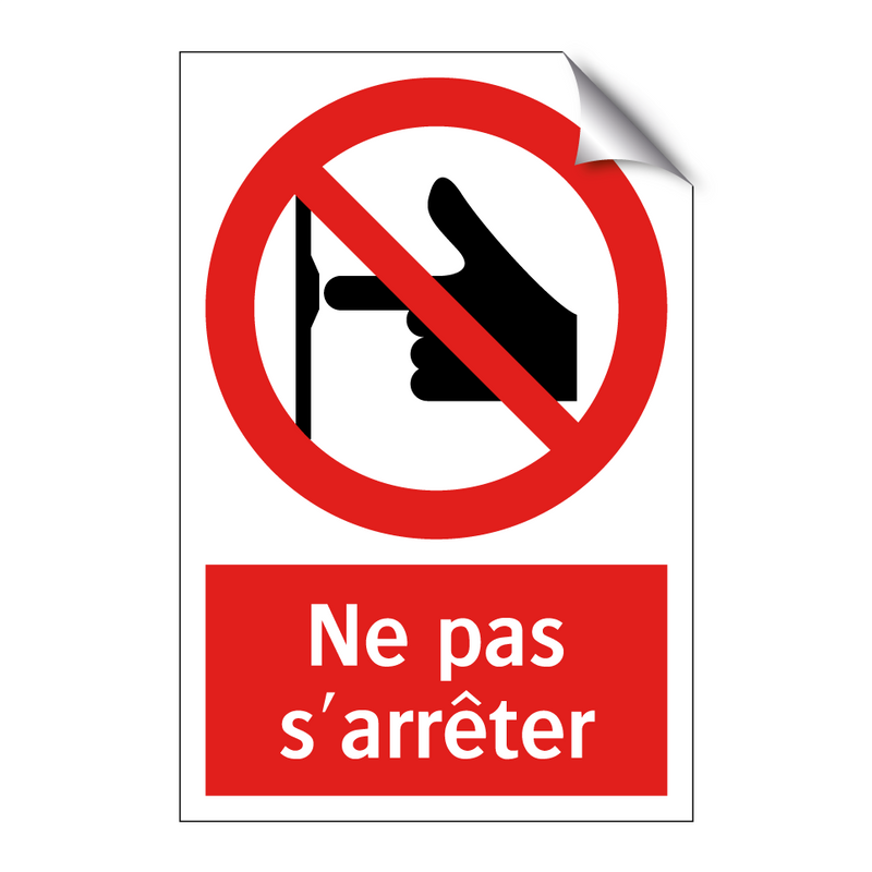 Ne pas s'arrêter