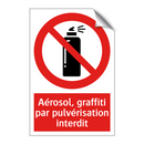 Aérosol, graffiti par pulvérisation interdit
