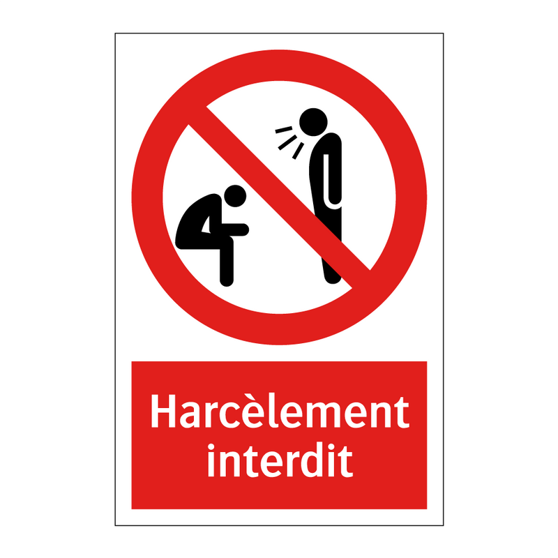 Harcèlement interdit