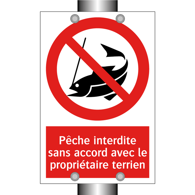 Pêche interdite sans accord avec le propriétaire terrien