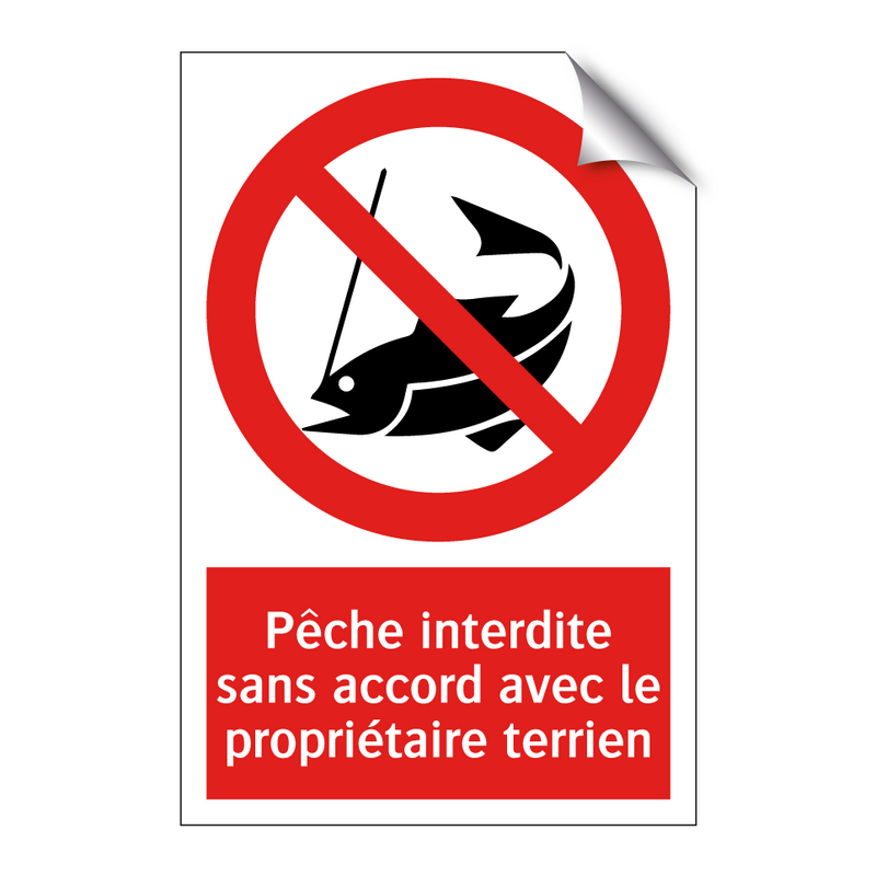 Pêche interdite sans accord avec le propriétaire terrien