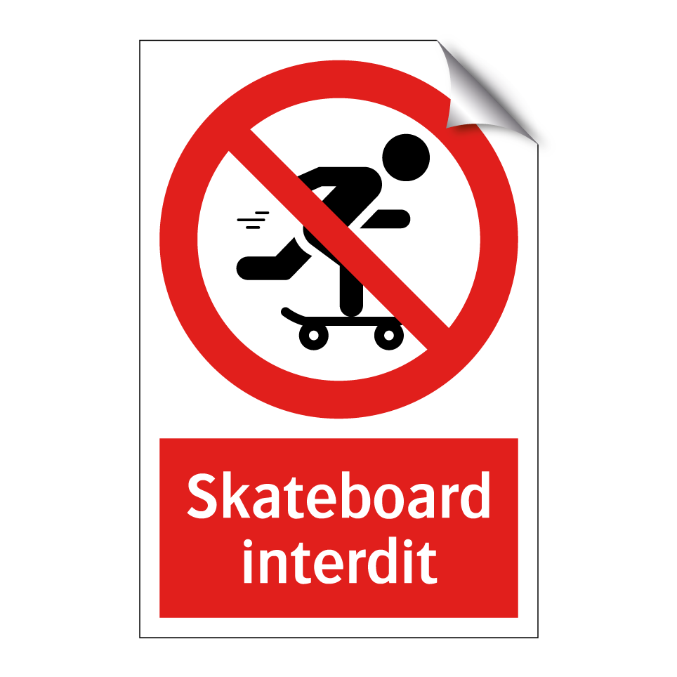 Skateboard interdit