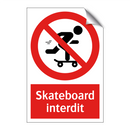 Skateboard interdit