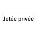 Jetée privée