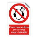 Protection auditive avec source sonore interdite