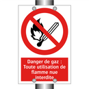 Danger de gaz : Toute utilisation de flamme nue interdite