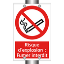 Risque d'explosion : Fumer interdit