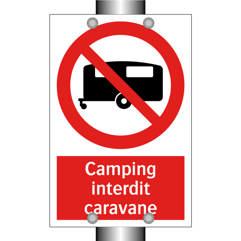 Camping interdit caravane