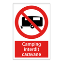 Camping interdit caravane
