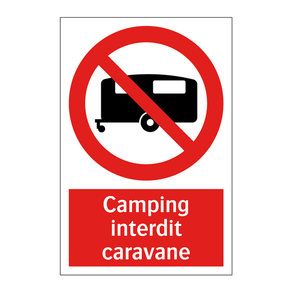 Camping interdit caravane