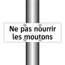 Ne pas nourrir les moutons