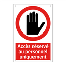 Accès réservé au personnel uniquement