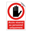 Accès réservé au personnel uniquement