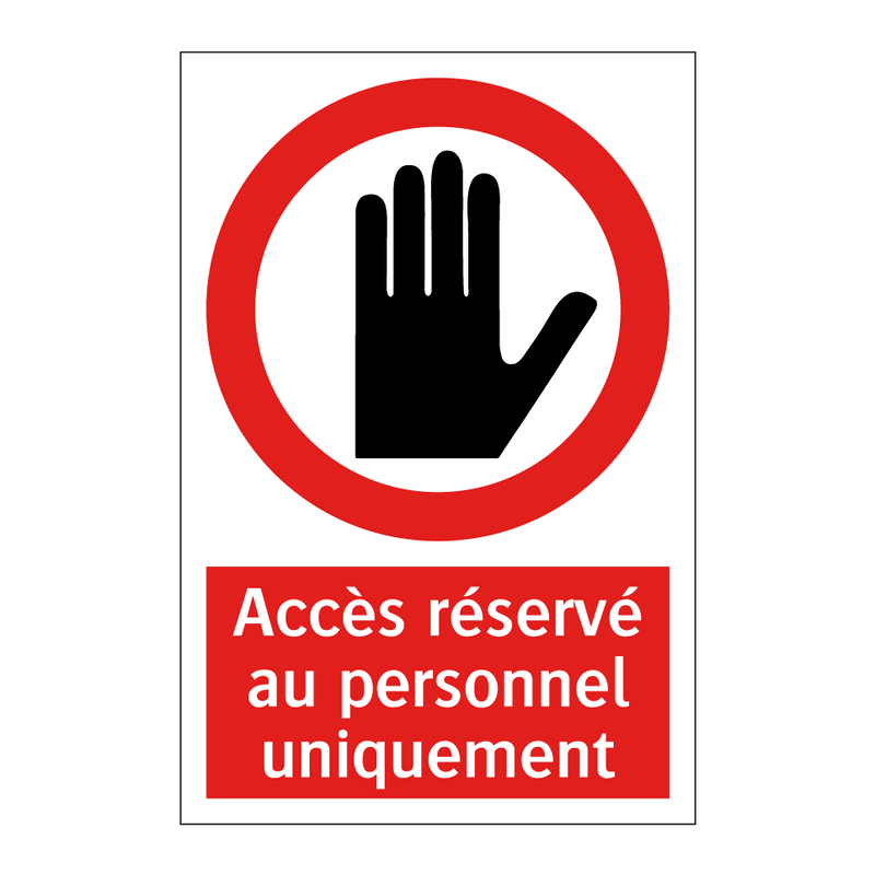 Accès réservé au personnel uniquement
