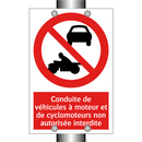 Conduite de véhicules à moteur et de cyclomoteurs non autorisée interdite