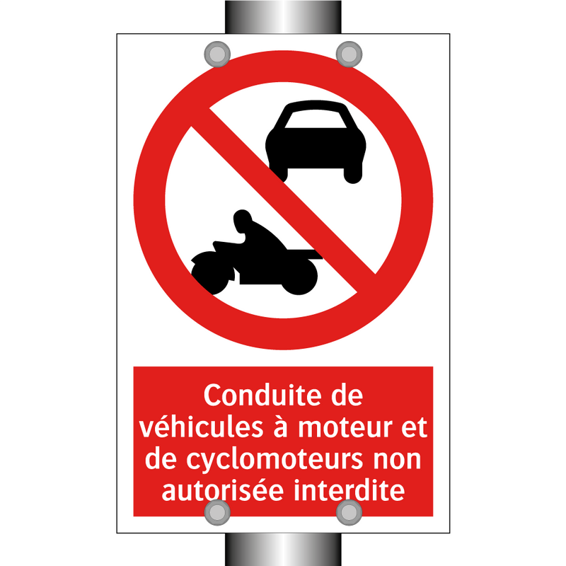 Conduite de véhicules à moteur et de cyclomoteurs non autorisée interdite
