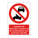 Conduite de véhicules à moteur et de cyclomoteurs non autorisée interdite