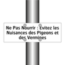 Ne Pas Nourrir : Évitez les Nuisances des Pigeons et des Vermines