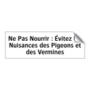 Ne Pas Nourrir : Évitez les Nuisances des Pigeons et des Vermines