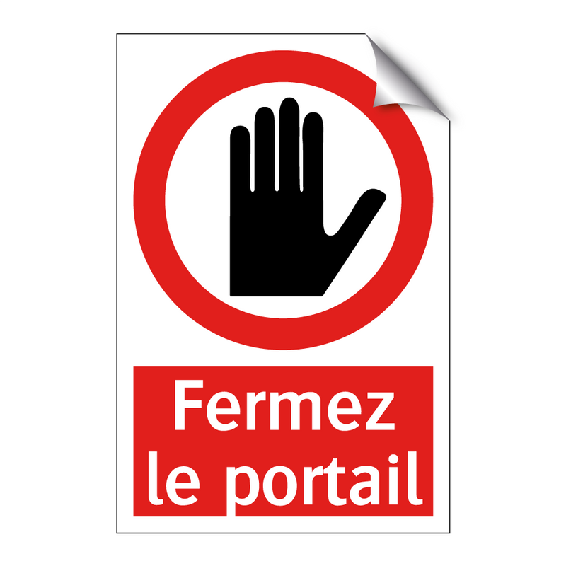 Fermez le portail
