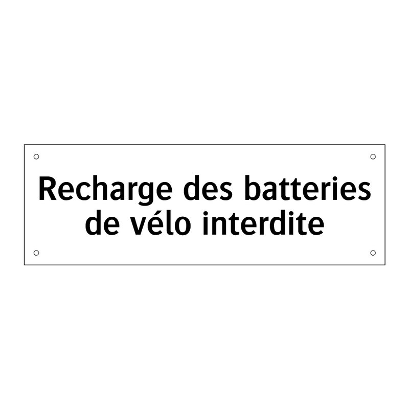 Recharge des batteries de vélo interdite