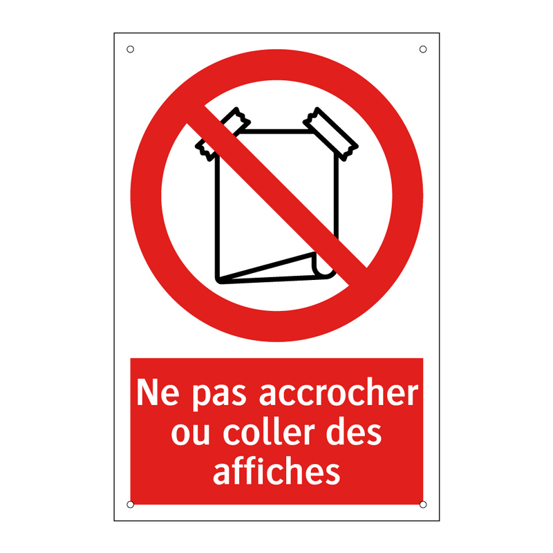 Ne pas accrocher ou coller des affiches