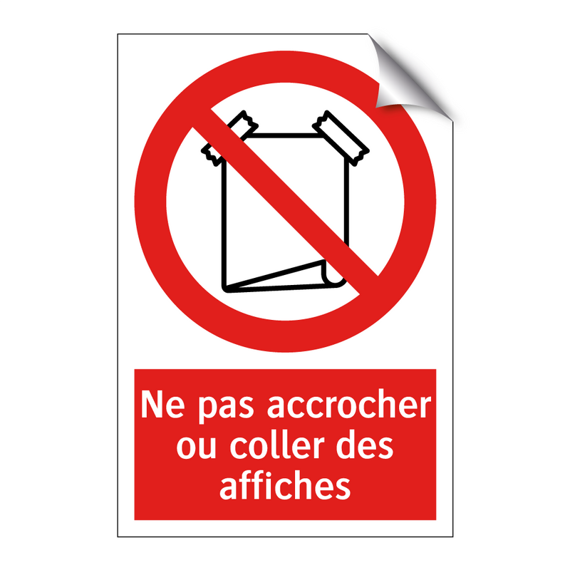 Ne pas accrocher ou coller des affiches